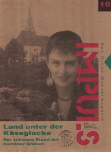 auf dem Titelbild: Karin Prucha, die Spitzenkandidatin der Kärntner Grünen für die Landtagswahl 1994.