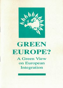 The Green party of England, Wales and Northern Ireland: Green Europe? A green view on European integration