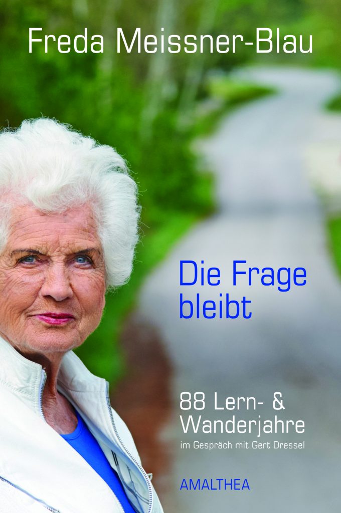 Freda MeissnerBlau Wanderjahre der ewig Interessierten